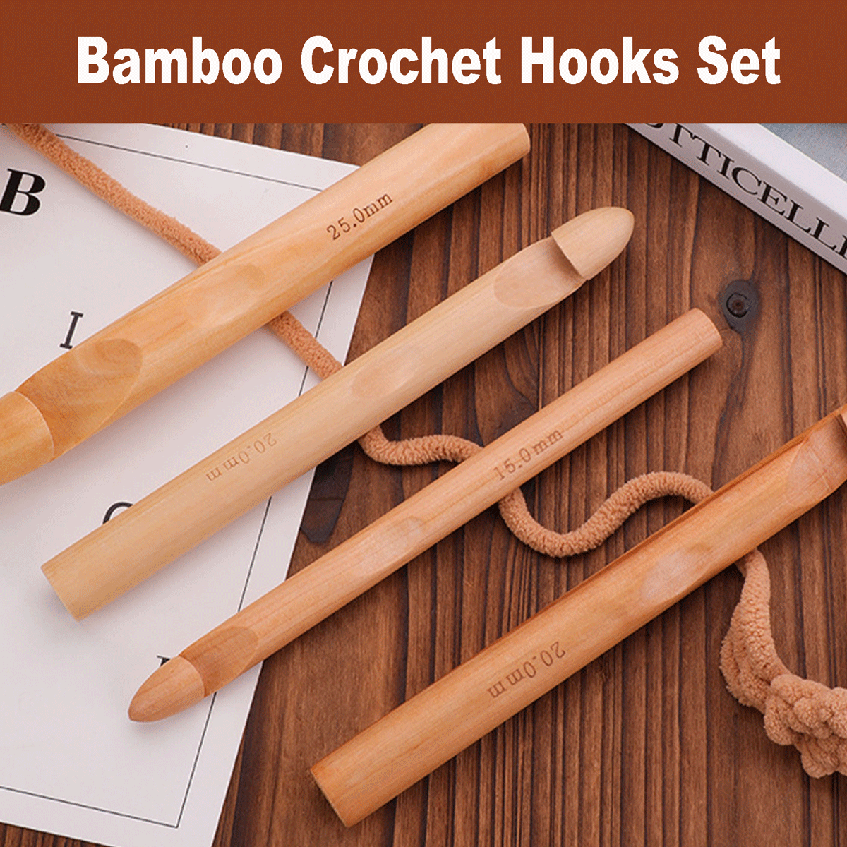 4PCS Giant Bamboo Crochet Hooks - 15mm /20mm/ 25mm /30mm